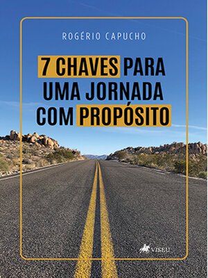cover image of 7 Chaves para uma jornada com propósito